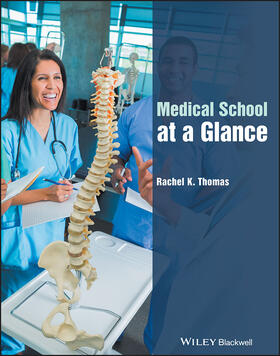 Thomas |  Medical School at a Glance | Buch |  Sack Fachmedien