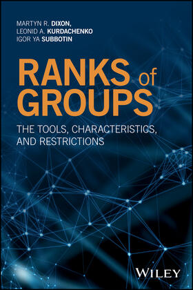 Dixon / Kurdachenko / Subbotin |  Ranks of Groups | Buch |  Sack Fachmedien