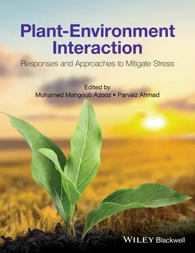 Azooz / Ahmad |  Plant-Environment Interaction | Buch |  Sack Fachmedien