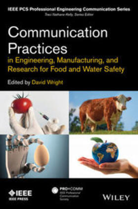 Wright |  Communication Practices in Engineering, Manufacturing, and Research for Food and Water Safety | eBook | Sack Fachmedien