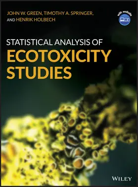 Green / Springer / Holbech |  Statistical Analysis of Ecotoxicity Studies | Buch |  Sack Fachmedien