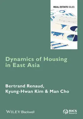 Renaud / Kim / Cho |  Dynamics of Housing in East Asia | eBook | Sack Fachmedien