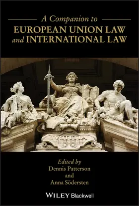 Patterson / Södersten |  A Companion to European Union Law and International Law | Buch |  Sack Fachmedien