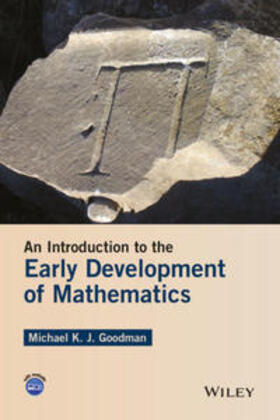 Goodman |  An Introduction to the Early Development of Mathematics | eBook | Sack Fachmedien