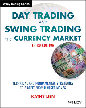 Lien |  Day Trading and Swing Trading the Currency Market | Buch |  Sack Fachmedien