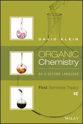 Klein |  Organic Chemistry as a Second Language: First Semester Topics | Buch |  Sack Fachmedien