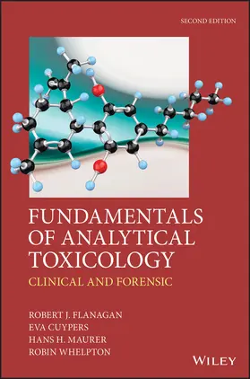 Flanagan / Cuypers / Maurer |  Fundamentals of Analytical Toxicology | Buch |  Sack Fachmedien