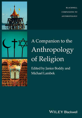 Boddy / Lambek |  Companion to Anthro of Religio | Buch |  Sack Fachmedien