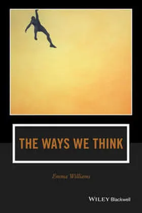 Williams |  The Ways We Think | eBook | Sack Fachmedien