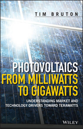 Bruton |  Photovoltaics from Milliwatts to Gigawatts | Buch |  Sack Fachmedien