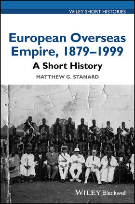 Stanard |  European Overseas Empire, 1879 - 1999 | Buch |  Sack Fachmedien
