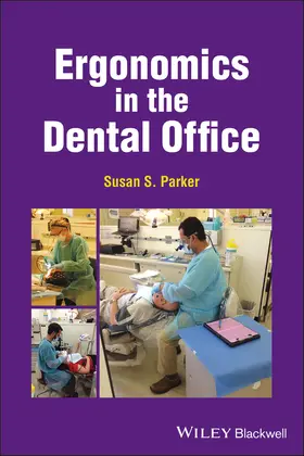 Parker |  Ergonomics in the Dental Office | Buch |  Sack Fachmedien