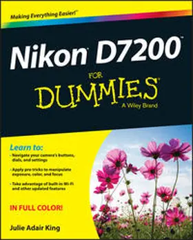 King |  Nikon D7200 For Dummies | eBook | Sack Fachmedien