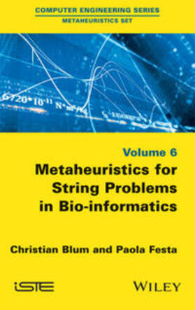 Blum / Festa |  Metaheuristics for String Problems in Bio-informatics | eBook | Sack Fachmedien
