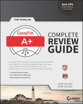McMillan |  Comptia A+ Complete Review Guide: Exams 220-901 and 220-902 | Buch |  Sack Fachmedien