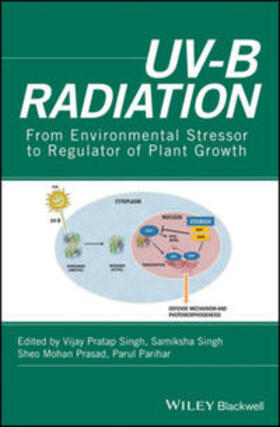 Singh / Prasad / Parihar |  UV-B Radiation | eBook | Sack Fachmedien