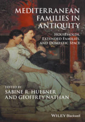 Huebner / Nathan |  Mediterranean Families in Antiquity | eBook | Sack Fachmedien