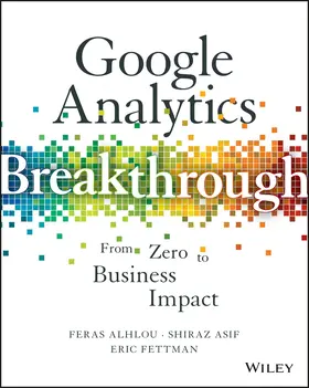 Fettman / Alhlou / Asif |  Google Analytics Breakthrough | Buch |  Sack Fachmedien