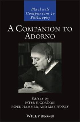 Gordon / Hammer / Pensky |  A Companion to Adorno | eBook | Sack Fachmedien