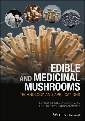 Cunha Zied / Pardo-Giménez |  Edible and Medicinal Mushrooms | Buch |  Sack Fachmedien