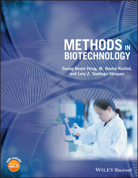 Hong / Rashid / Santiago-Vázquez |  Methods in Biotechnology | Buch |  Sack Fachmedien