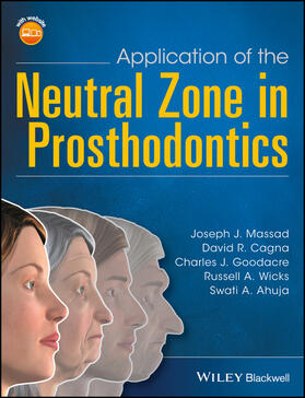 Massad / Cagna / Goodacre |  Application of the Neutral Zone in Prosthodontics | Buch |  Sack Fachmedien