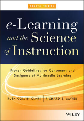 Clark / Mayer |  Clark, R: e-Learning and the Science of Instruction | Buch |  Sack Fachmedien