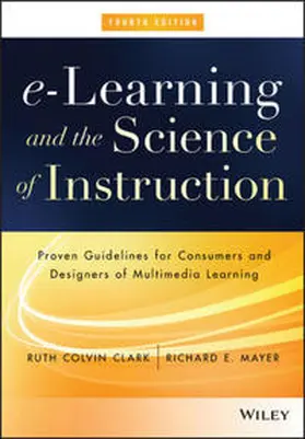 Clark / Mayer |  e-Learning and the Science of Instruction | eBook | Sack Fachmedien