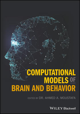 Moustafa |  Computational Models of Brain and Behavior | Buch |  Sack Fachmedien