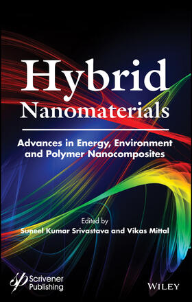 Srivastava / Mittal |  Hybrid Nanomaterials | Buch |  Sack Fachmedien