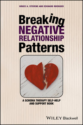 Stevens / Roediger |  Breaking Negative Relationship Patterns | Buch |  Sack Fachmedien