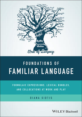 Sidtis |  Foundations of Familiar Language | Buch |  Sack Fachmedien