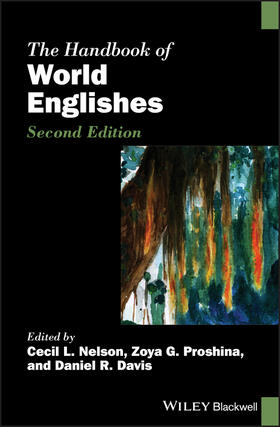 Nelson / Proshina / Davis |  The Handbook of World Englishes | Buch |  Sack Fachmedien