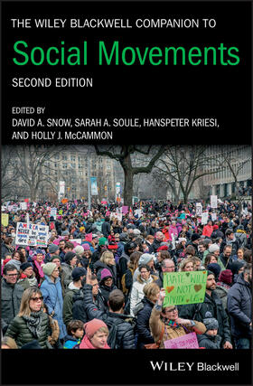 Snow / Soule / Kriesi |  The Wiley Blackwell Companion to Social Movements | Buch |  Sack Fachmedien
