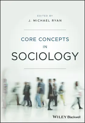 Ryan |  Core Concepts in Sociology | Buch |  Sack Fachmedien