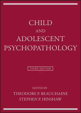 Beauchaine / Hinshaw |  Child and Adolescent Psychopathology | Buch |  Sack Fachmedien