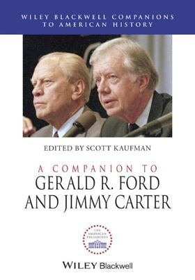 Kaufman |  A Companion to Gerald R. Ford and Jimmy Carter | Buch |  Sack Fachmedien