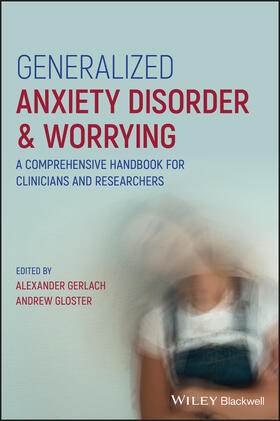 Gerlach / Gloster |  Generalized Anxiety Disorder and Worrying | Buch |  Sack Fachmedien