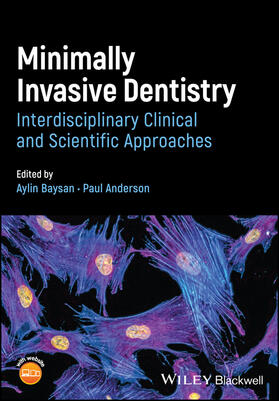 Baysan / Anderson |  Minimally Invasive Dentistry | Buch |  Sack Fachmedien