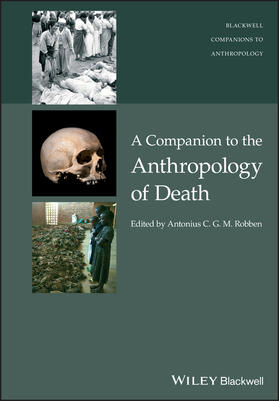 Robben |  A Companion to the Anthropology of Death | Buch |  Sack Fachmedien