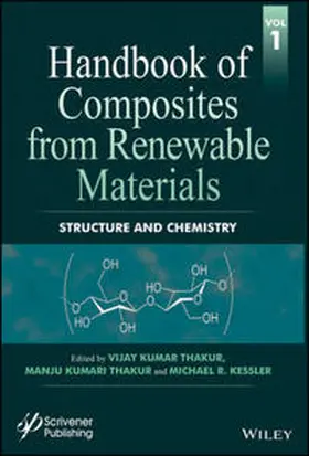 Thakur / Kessler |  Handbook of Composites from Renewable Materials, Volume 1, Structure and Chemistry | eBook | Sack Fachmedien