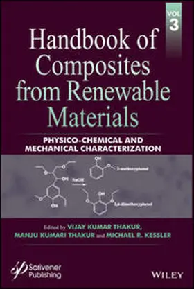 Thakur / Kessler |  Handbook of Composites from Renewable Materials, Physico-Chemical and Mechanical Characterization | eBook | Sack Fachmedien