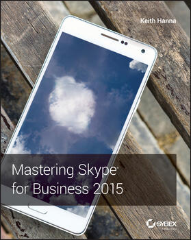 Hanna |  Mastering Skype for Business 2015 | Buch |  Sack Fachmedien