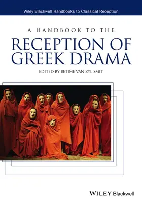 van Zyl Smit |  A Handbook to the Reception of Greek Drama | Buch |  Sack Fachmedien