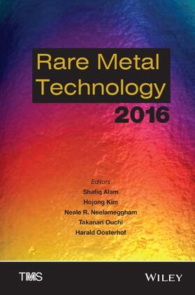 Alam / Kim / Neelameggham |  Rare Metal Technology 2016 | Buch |  Sack Fachmedien