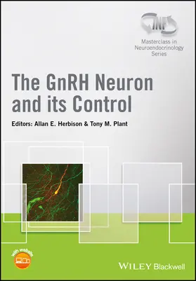 Herbison / Plant |  The Gnrh Neuron and Its Control | Buch |  Sack Fachmedien