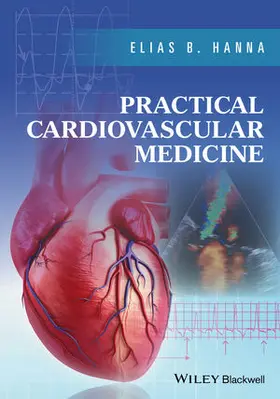 Hanna |  Practical Cardiovascular Medicine | Buch |  Sack Fachmedien