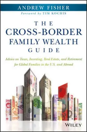 Fisher |  The Cross-Border Family Wealth Guide | eBook | Sack Fachmedien