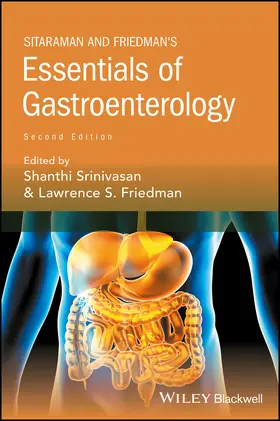 Srinivasan / Friedman |  Sitaraman and Friedman's Essentials of Gastroenterology | Buch |  Sack Fachmedien