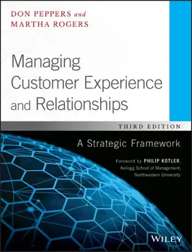 Peppers / Rogers |  Managing Customer Experience and Relationships | Buch |  Sack Fachmedien